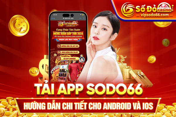hướng dẫn tải app sodo66