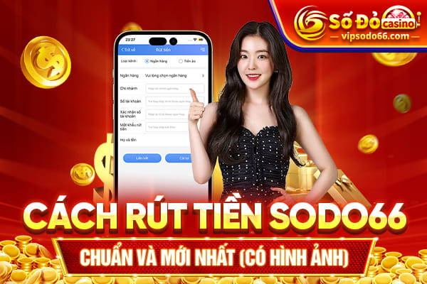 cách rút tiền sodo66