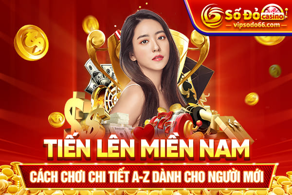 tiến lên miền nam sodo66