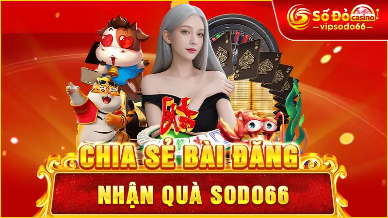 Chia Sẻ Bài Đăng Nhận Quà