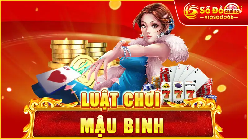 Luật Chơi Mậu Binh