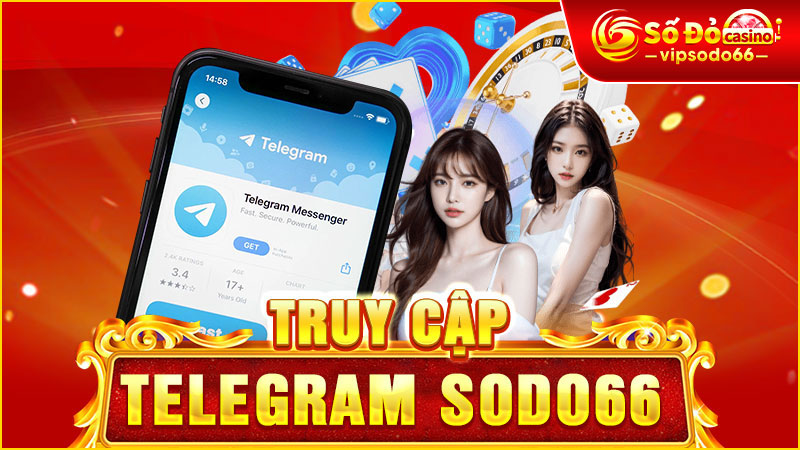 Truy Cập Telegram SODO66
