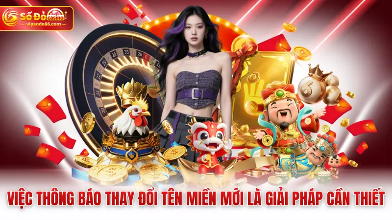 Việc thông báo thay đổi tên miền mới là giải pháp cần thiết