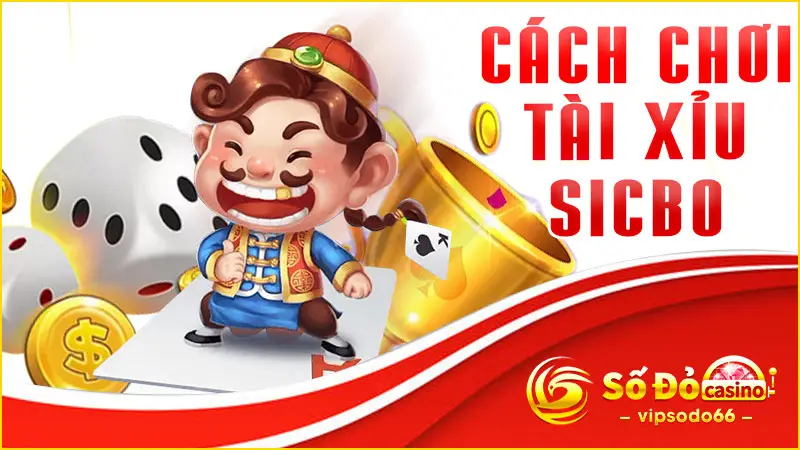 Cách chơi tài xỉu sicbo