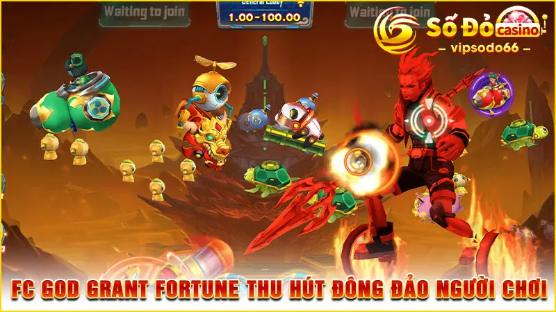 FC God Grant Fortune thu hút đông đảo người chơi