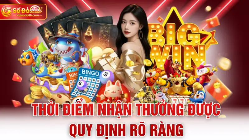 Thời điểm nhận thưởng được quy định rõ ràng